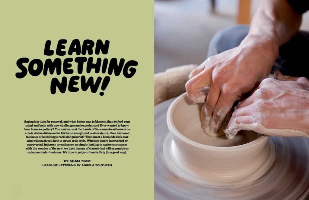 Learn Something New - Workshops and classes in the Sacramento Area