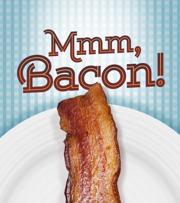 mmmm bacon