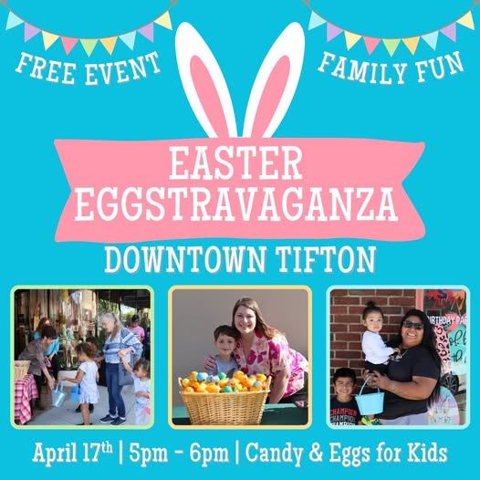Downtown Tifton Easter Eggstravaganza