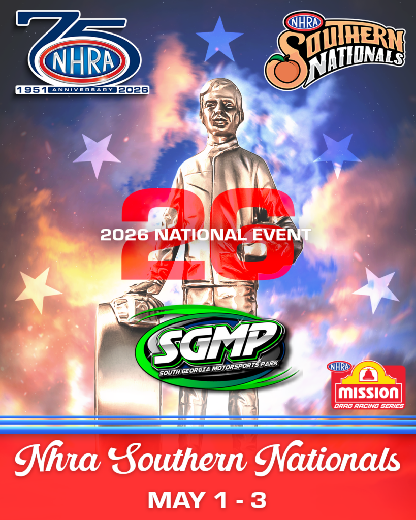 Nhra Announces South Georgia Motorsports Park To Host Southern Nationals In 2026