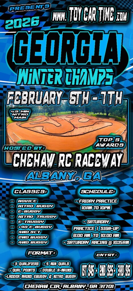 Toy Car Times Georgia Winter Champs At Chehaw Rc Raceway February 6th7th 2026