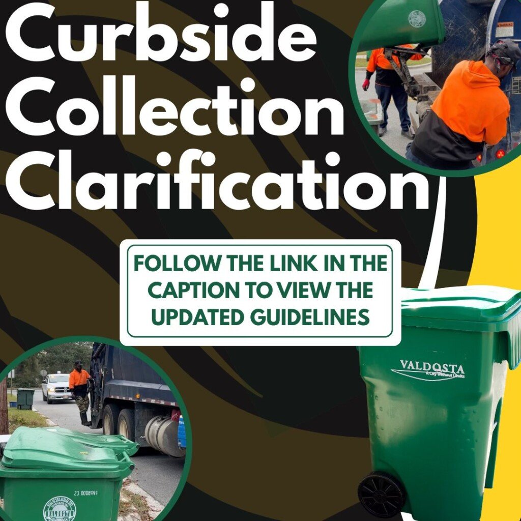 City Of Valdosta Public Works Department Curbside Collection Guidelines