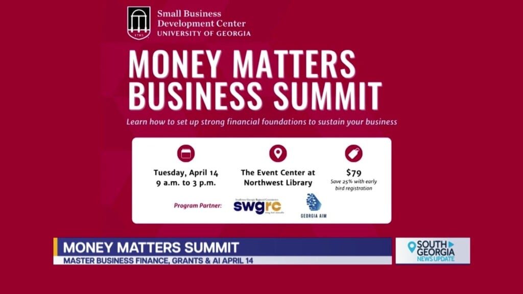 Albany Uga Small Biz Development Center Money Matters Business Summit