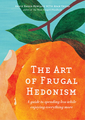 The Art Of Frugal Hedonism Cover