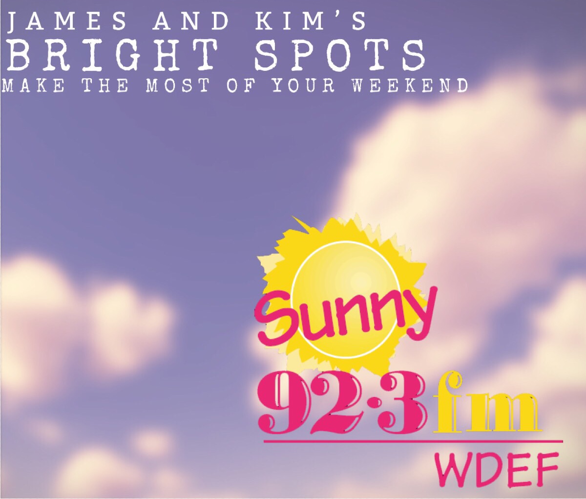 Enjoy your weekend! - Sunny 92.3 - Vimarsana News