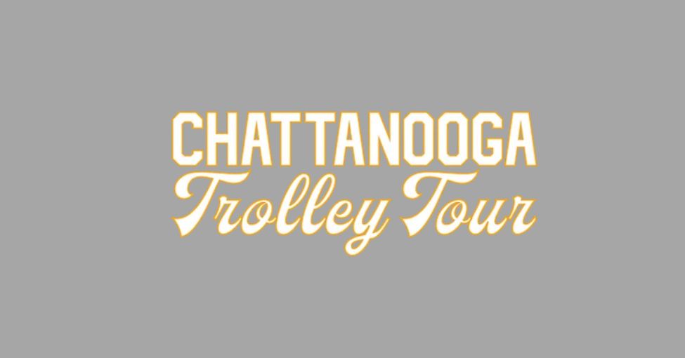 Chattanooga Trolley