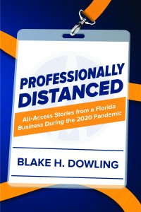 Professionally Distanced By Blake H Dowling Cover