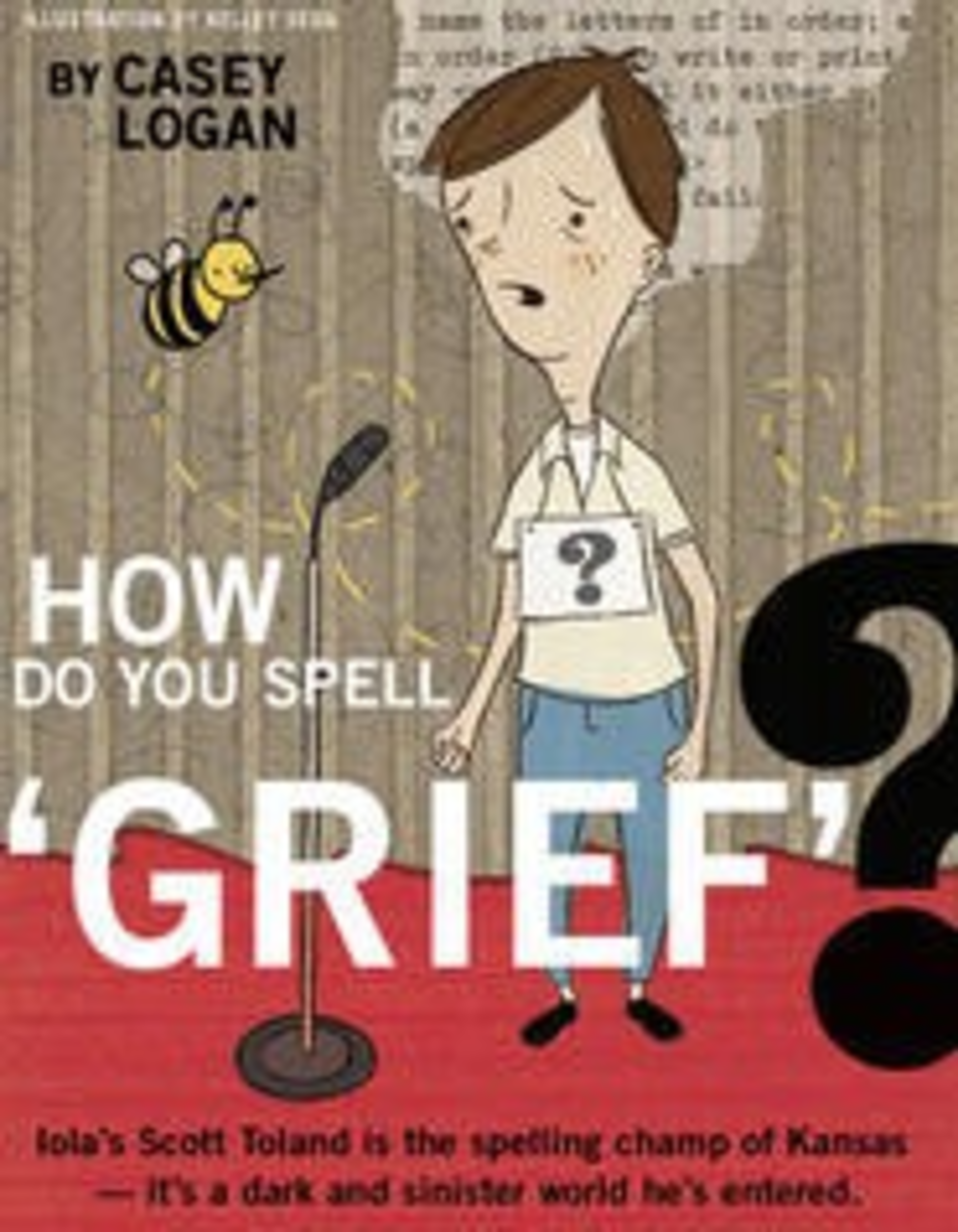 How Do You Spell 'Grief'?