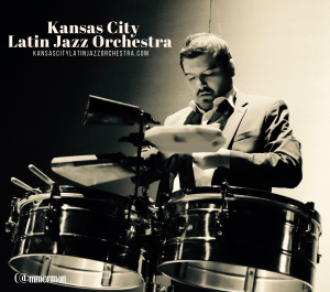 Pablo Sanhueza & Kansas City Latin Jazz Orchestra @ The Blue Room | Kansas City | Missouri | United States