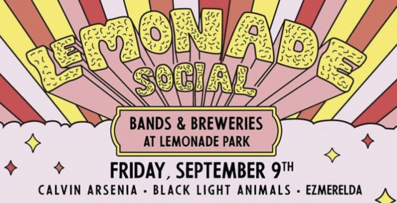 Lemonade Social sweetens the city Sept. 9 and 10 with acts like Calvin