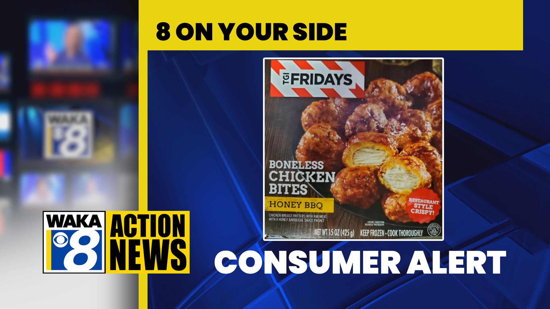 8-on-your-side-consumer-alert-13-tons-of-tgi-friday-s-chicken-bites