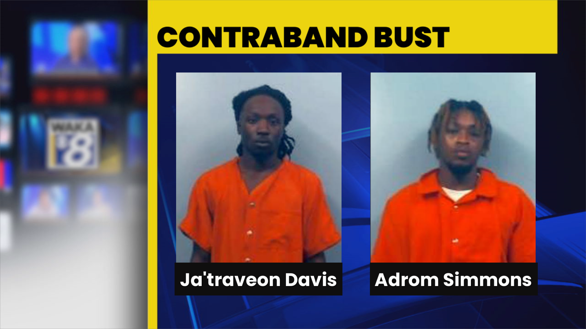 Two arrested in contraband bust at Easterling - WAKA 8