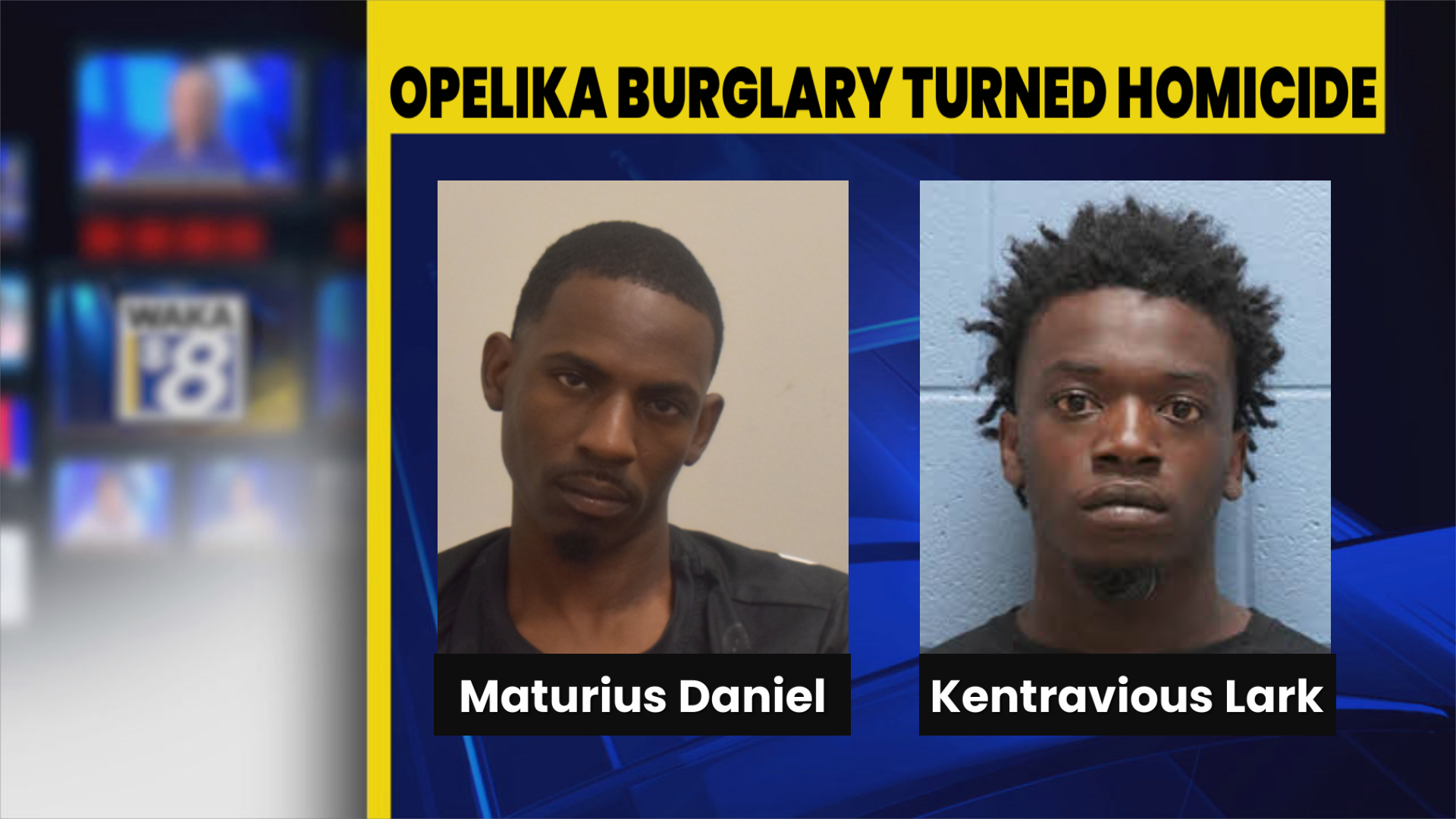 Second suspect arrested in Opelika burglary turned homicide - WAKA 8