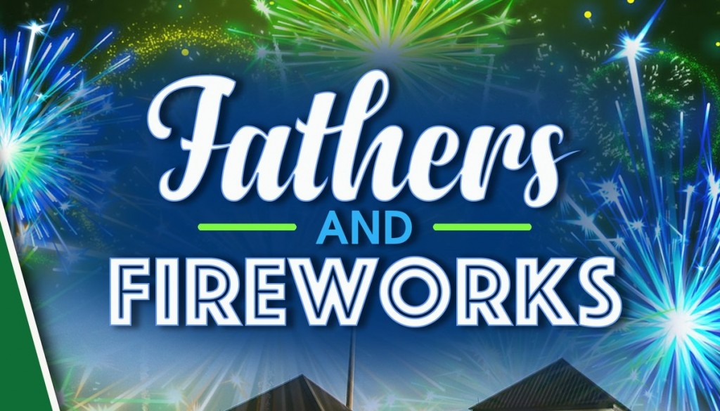Fathers Fireworks