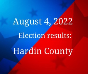 Hardin County August 4 2022 Election Results
