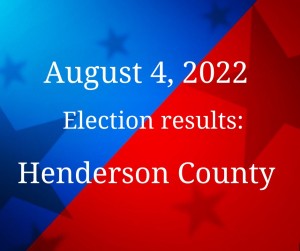 Henderson County August 4 2022 Election Results