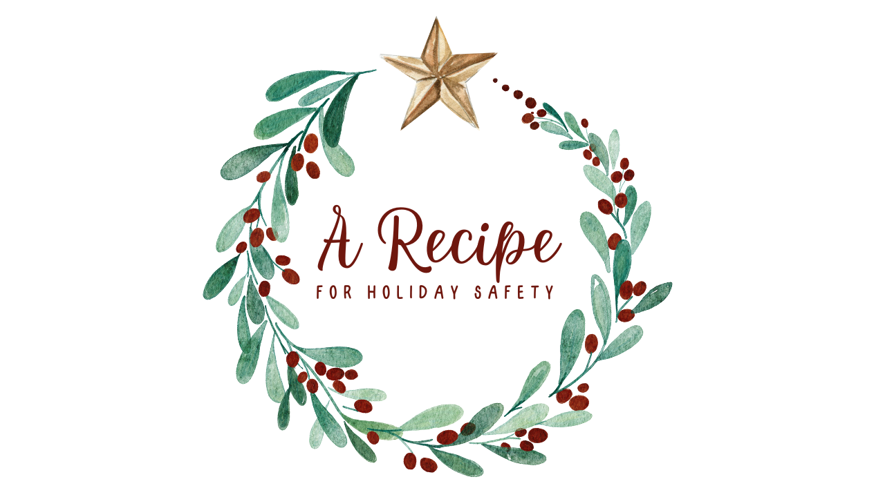 A Recipe For Holiday Safety Combat Impaired Driving This Holiday a-recipe-for-holiday-safety-combat-impaired-driving-this-holiday