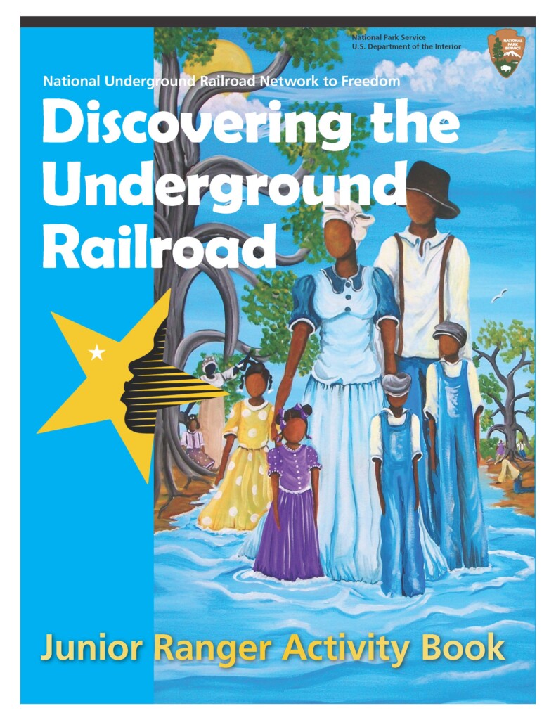 Discovering The Underground Railroad Jr Ranger Book Page 01
