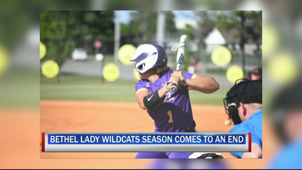 Bethel Lady Wildcats Softball Season Comes To An End At The Hands Of Cumberlands
