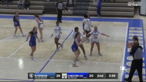 Tuesday Night Hoops Riverside Girls Defeat Chester County