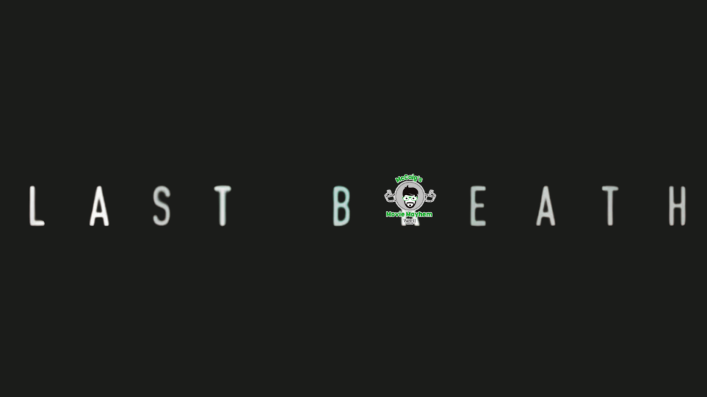 Last Breath Thumbnail