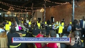 Second Annual Cyrus Foundation Dinner