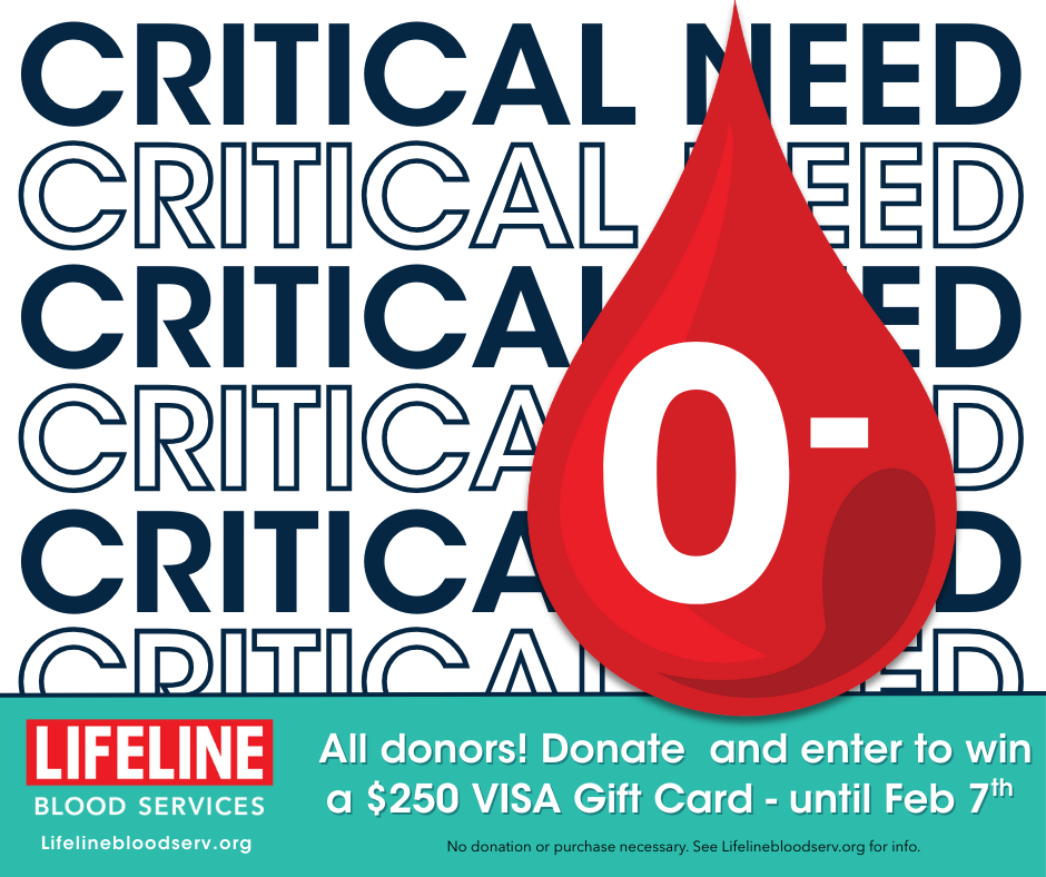 Critical Need Type O Neg Feb 2026 1