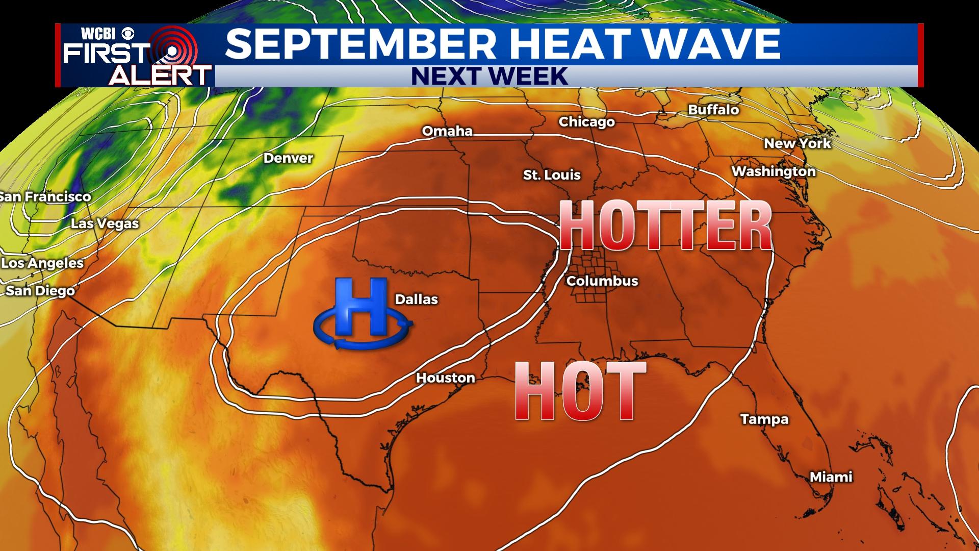 Late summer push of heat next week - Home - WCBI TV | Telling Your Story