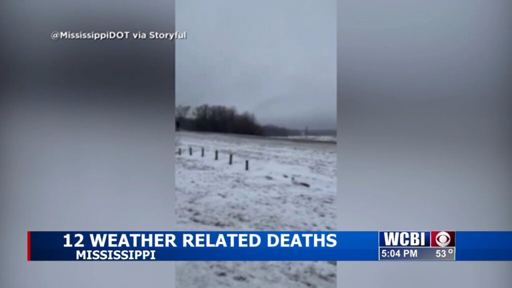 Mema Reports 12 Weather Related Deaths In Mississippi