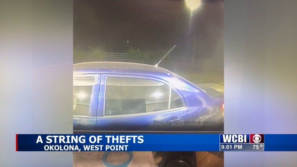 Okolona Pd And West Point Pd Investigate String Of Thefts
