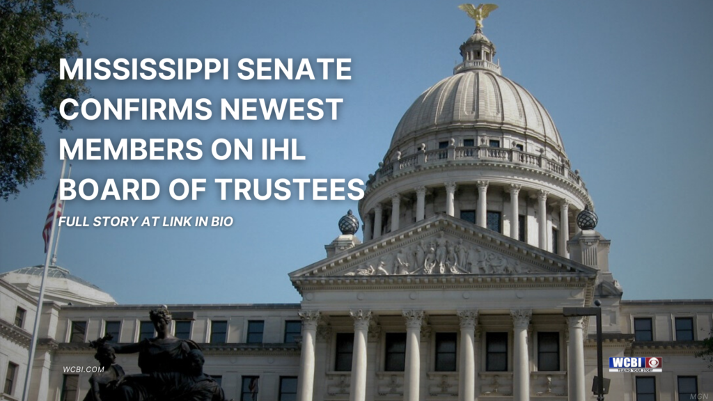 State Senate confirms newest members on IHL Board of Trustees