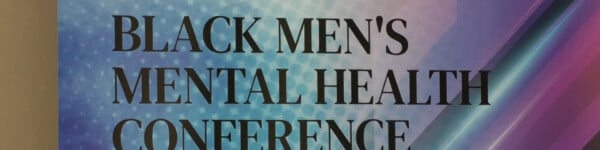 S Black Mens Mental Health Conference Pkg 06222400 02 10 05still001