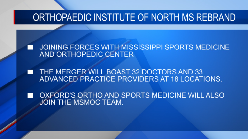Orthopaedic Institute of North MS to join forces with MSMOC
