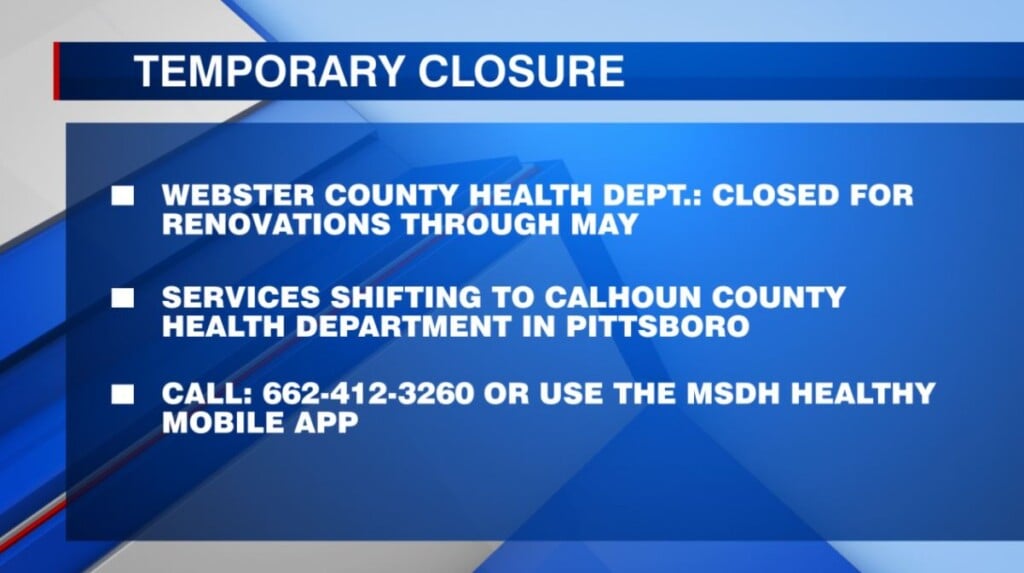 MSDH announces renovation plans for Webster Co. Health Department