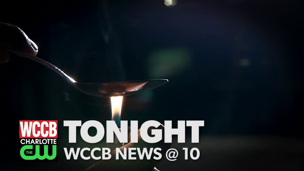 Special Report: Heroin In Charlotte Part 2, Tonight on WCCB News @ Ten