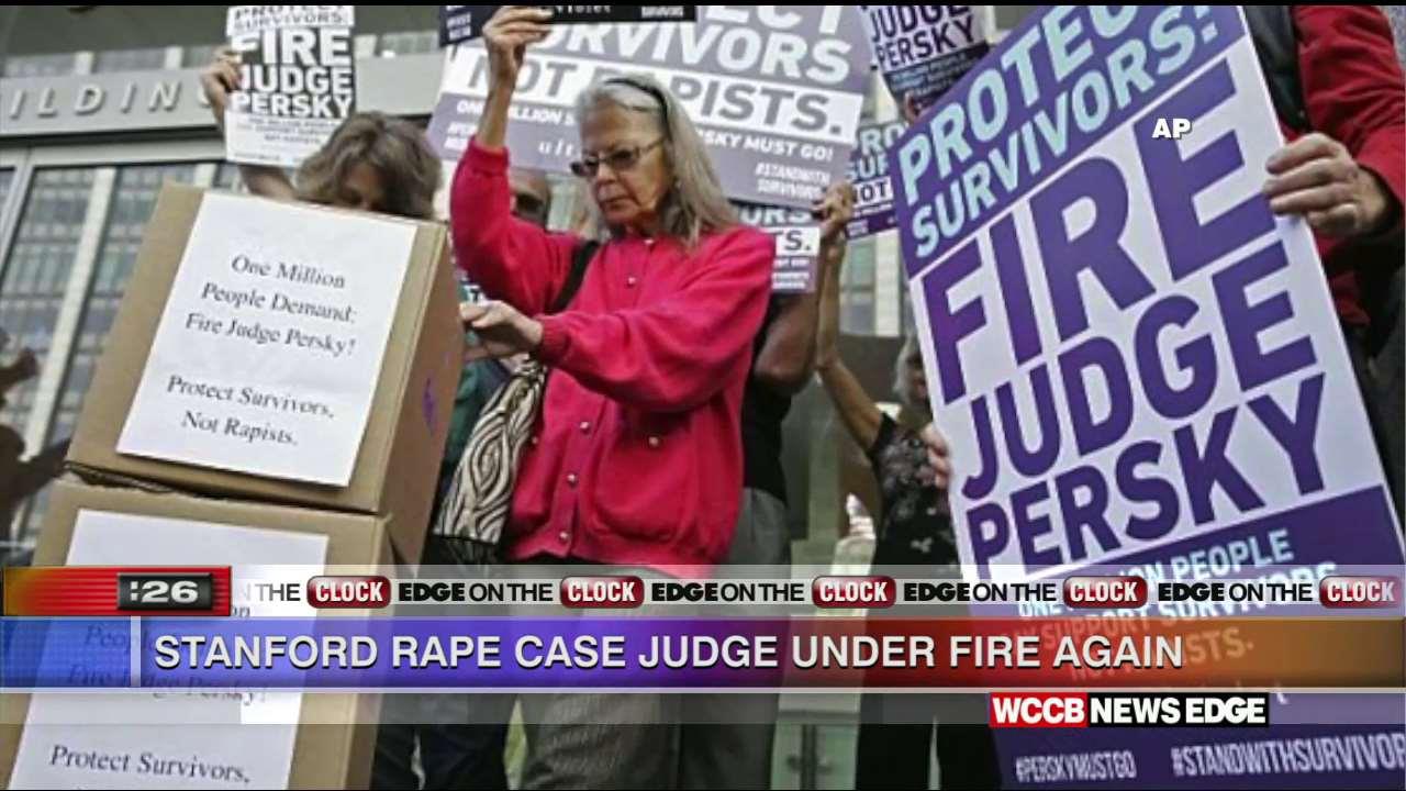EDGE On The Clock- Stanford Rape Case Judge Under Fire - WCCB Charlotte