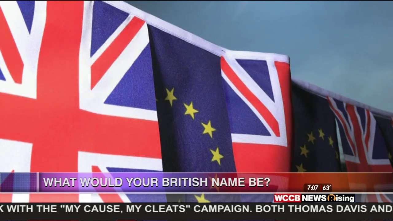 Find Out What Your British Name Would Be WCCB Charlotte's CW