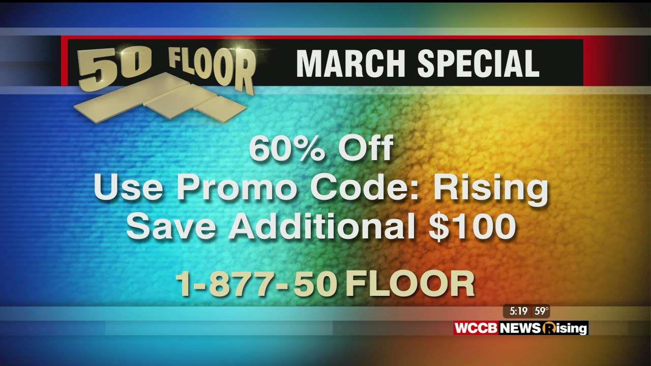 Take Advantage Of 50 Floor's March Special Before It's Too Late WCCB