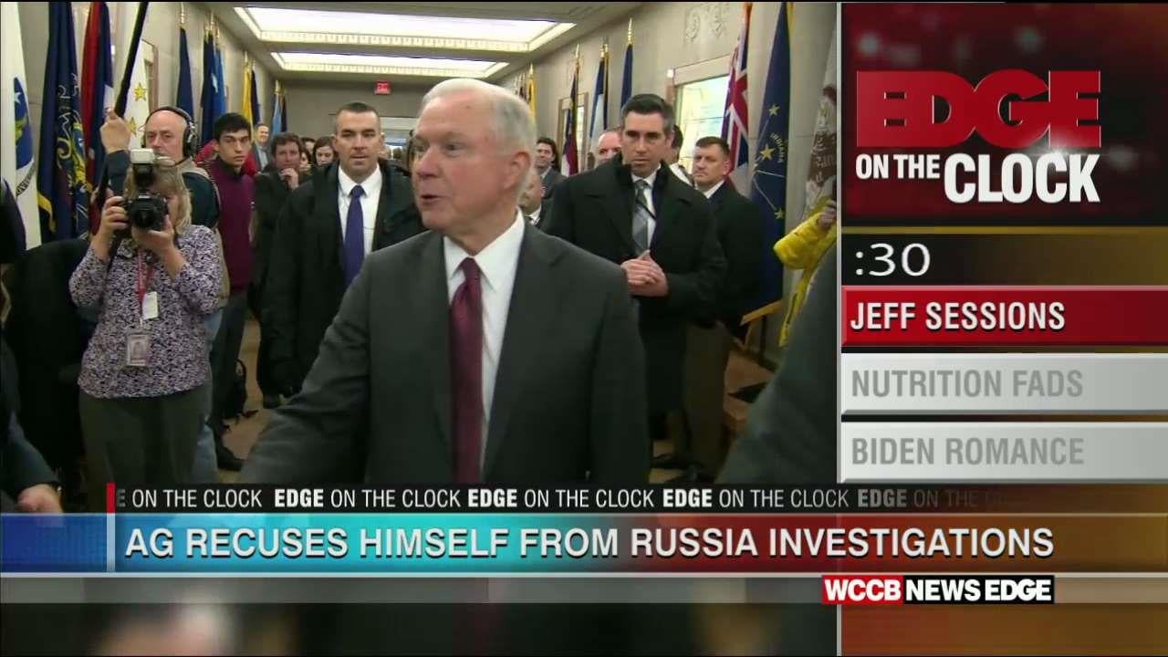 Edge On The Clock Jeff Sessions Recuses Himself From Russia Probe Wccb Charlottes Cw 5987