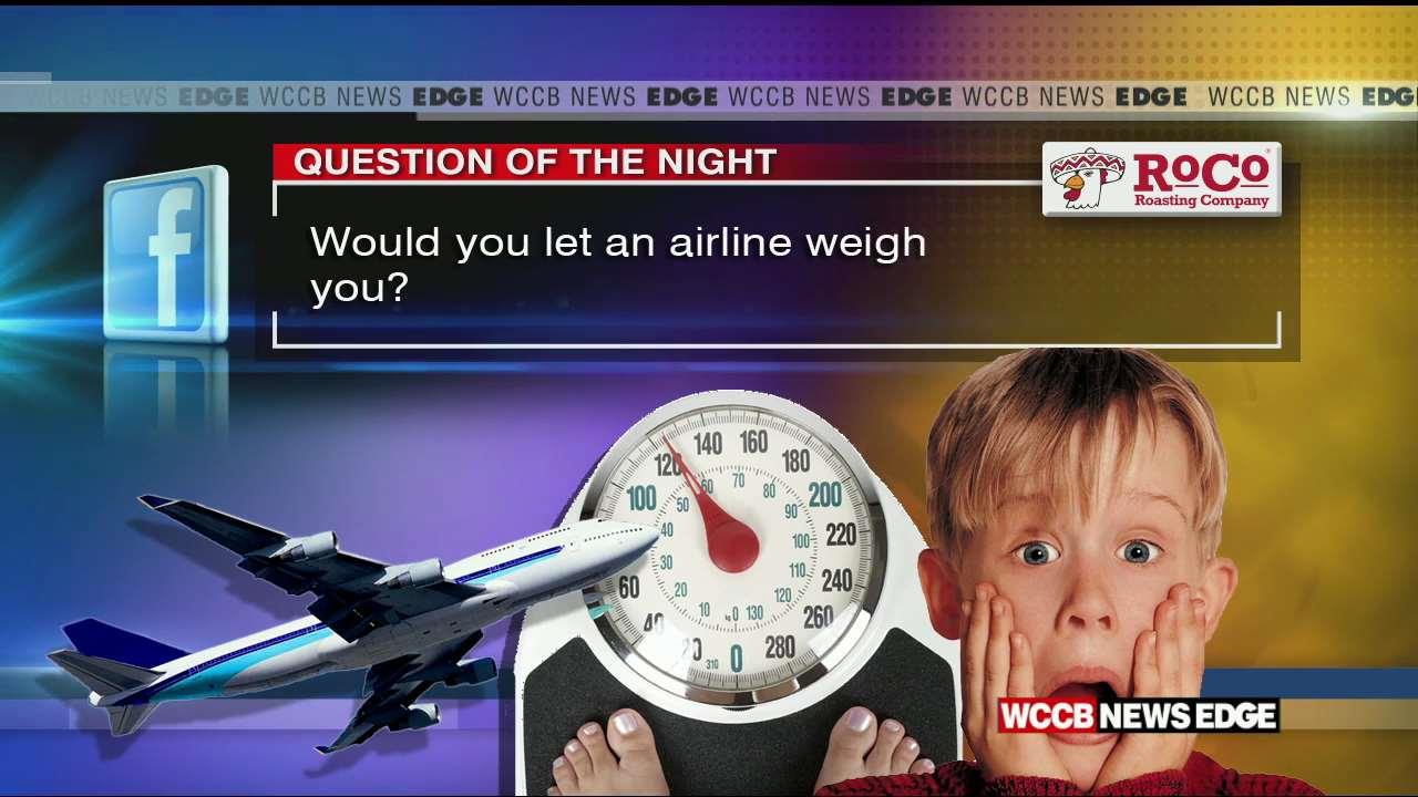 Airline Begins Weighing Passengers WCCB Charlotte's CW