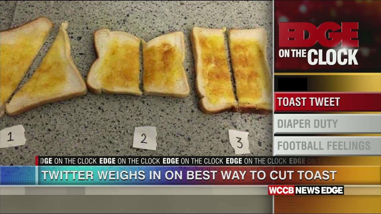 What Is The Proper Way To Cut Toast? WCCB Charlotte's CW
