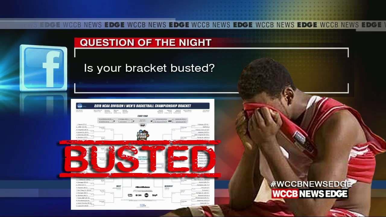 Is Your Bracket Busted? WCCB Charlotte's CW