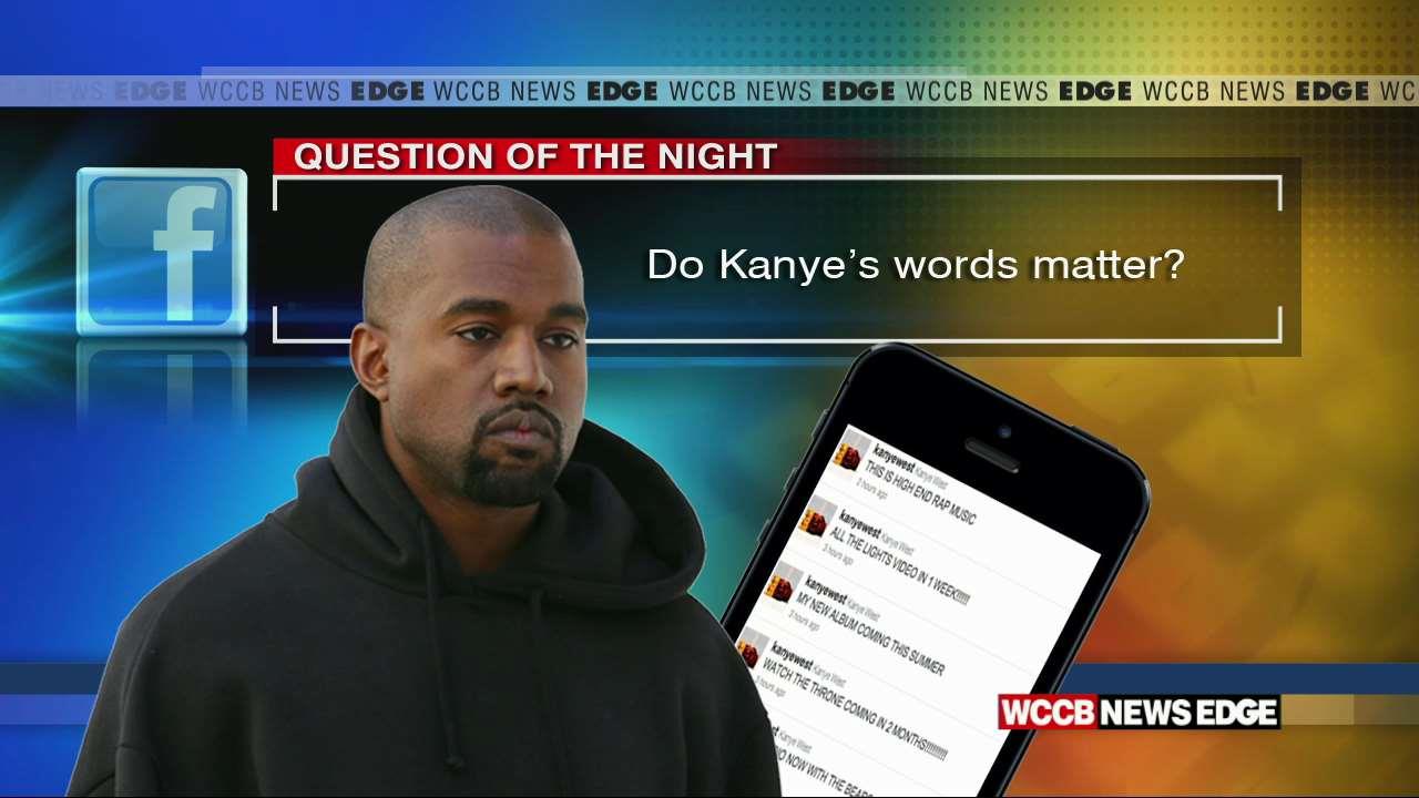 Do Kanye's Words Matter? - WCCB Charlotte's CW