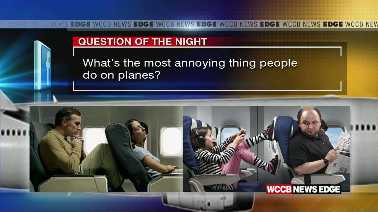 These Are The Most Annoying Things People Do On Flights WCCB Charlotte(02)