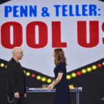 Penn & Teller: Fool Us -- 