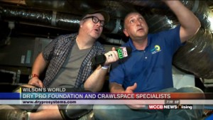 Wilson S World Dry Pro Foundation Crawlspace Specialists Rids Moisture Under Your Home Wccb Charlotte S Cw [ 169 x 300 Pixel ]