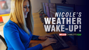 Nicole's Weather Wake-Up!