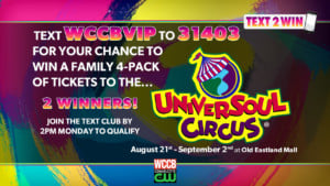 Win tickets to the UniverSoul Circus from WCCB Charlotte's CW