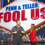 Penn & Teller: Fool Us -- 