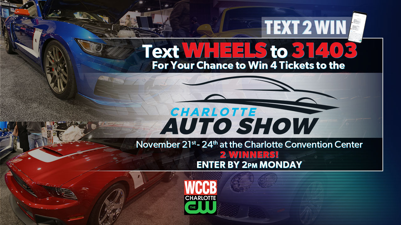 Text2Win Tickets To The Charlotte Auto Show WCCB Charlotte's CW
